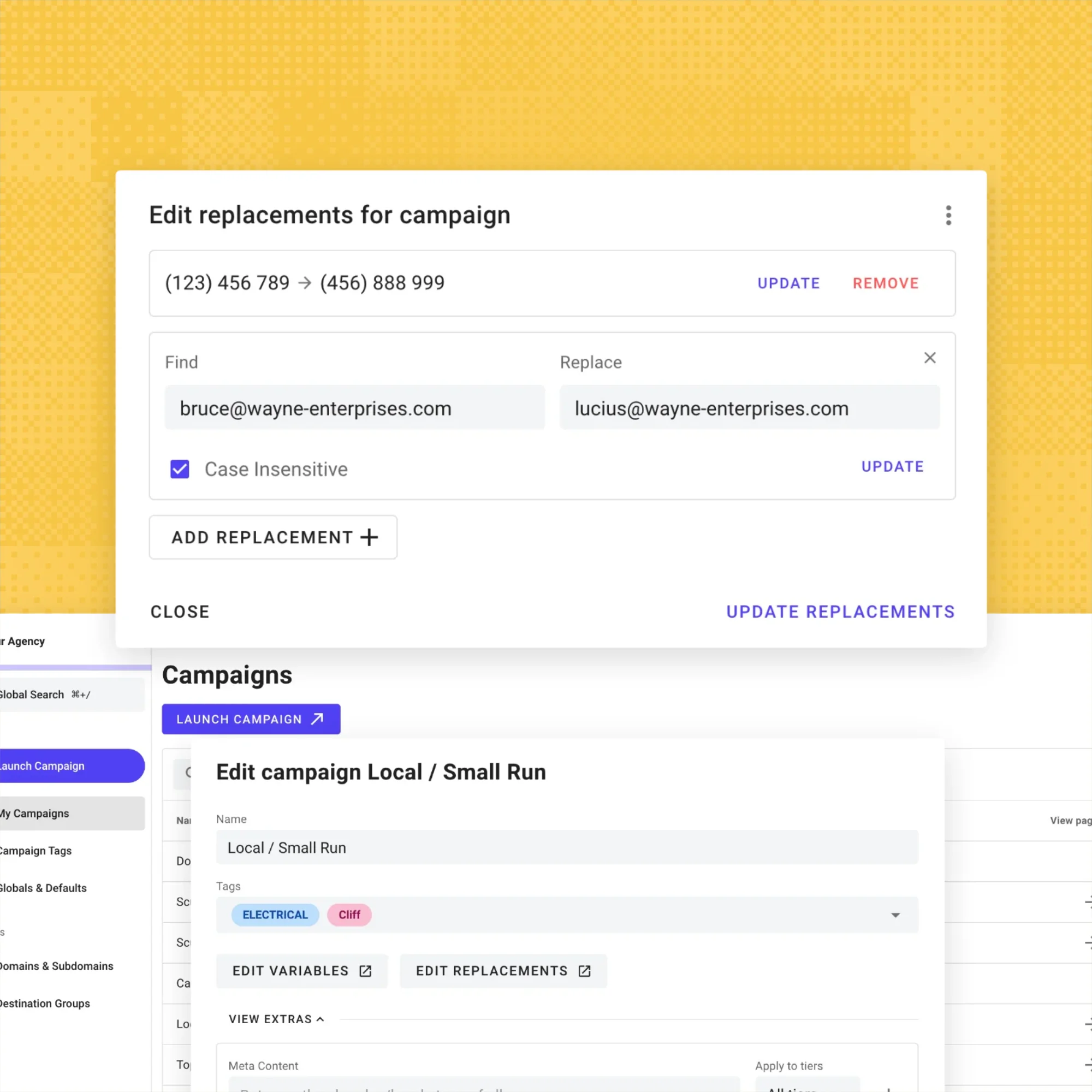 UI showing editing replacements and campaign details, replacing email and phone number in campaign settings.